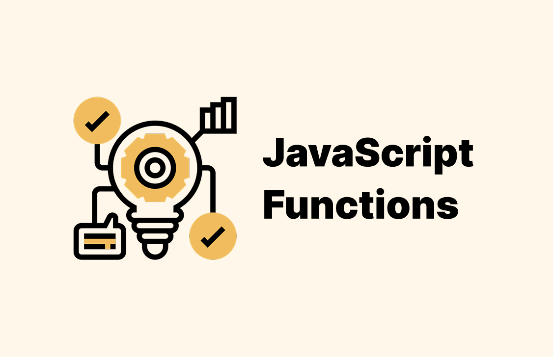 JavaScript Functions