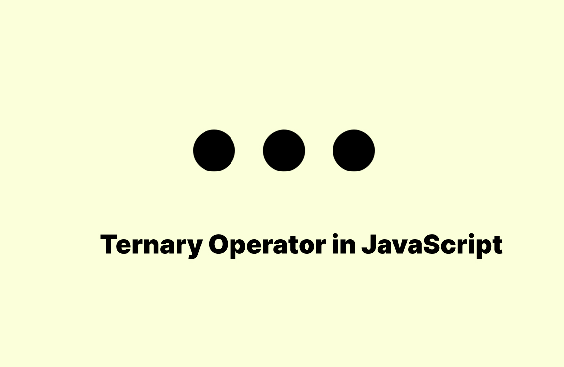 JavaScript ternary operator