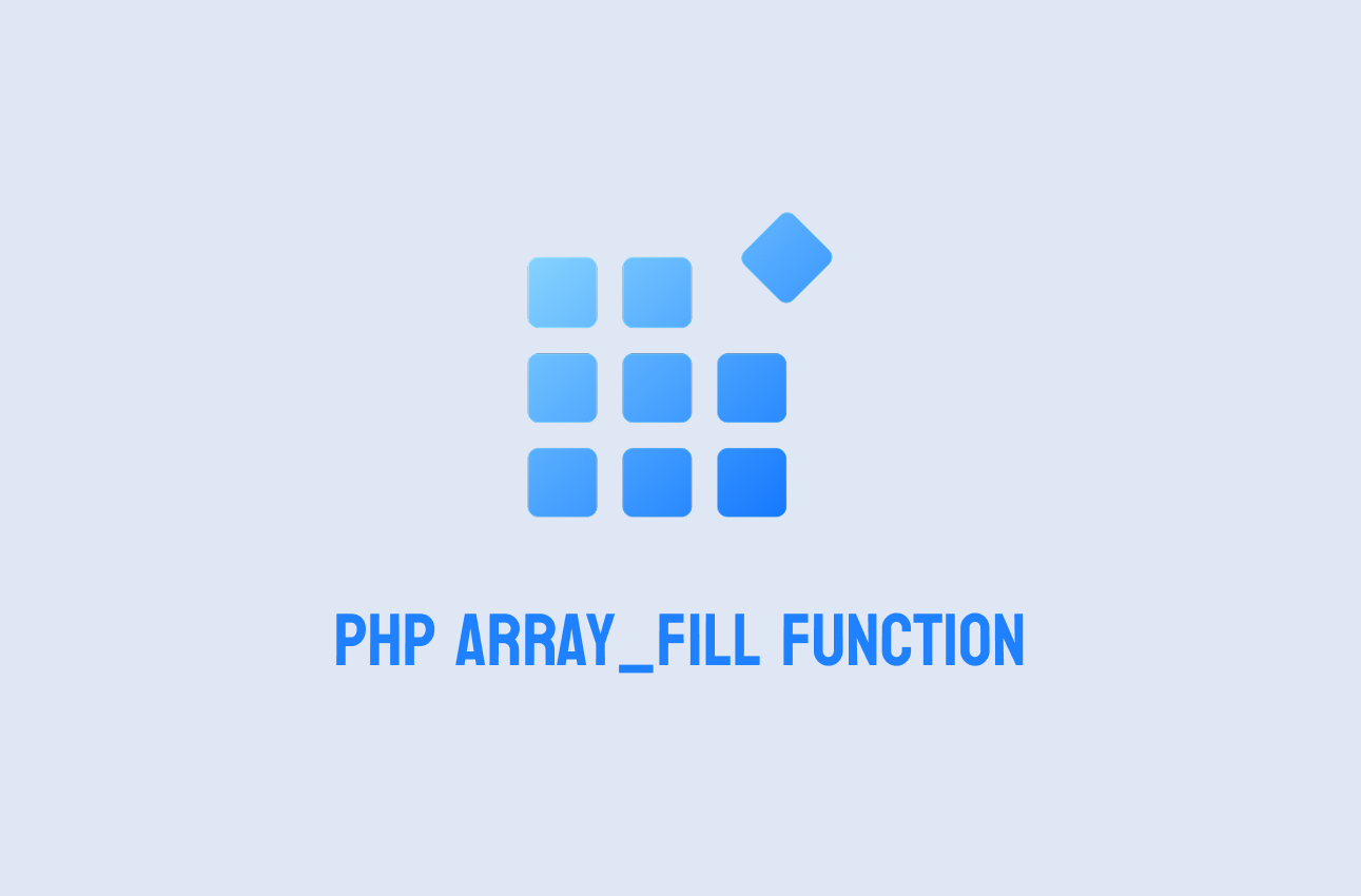 PHP array_fill